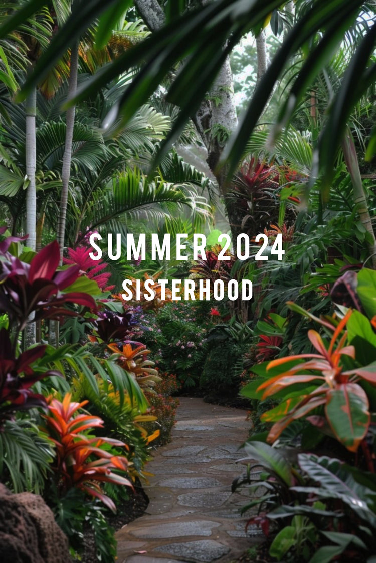 Summer24 : Sisterhood