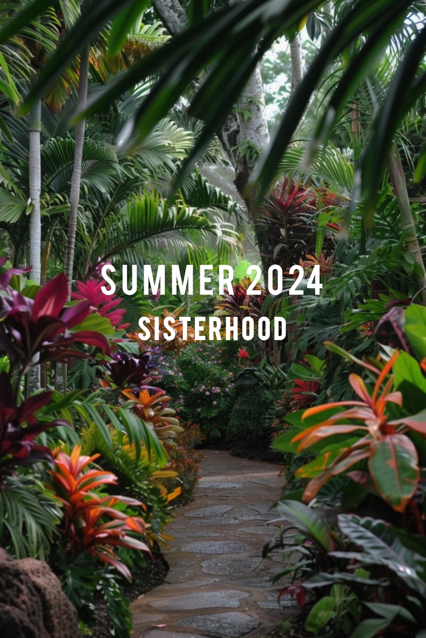 Summer24 : Sisterhood